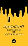 Le meurtre de Roger Ackroyd...