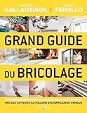 Grand guide du bricolage:...