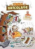 Les Fondus du bricolage - tome...