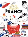 On va déguster : la France