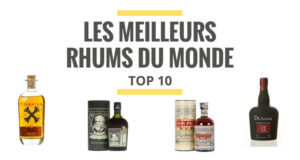 Classement Des Meilleurs Rhums Du Monde En 2021 - Le Juste Choix