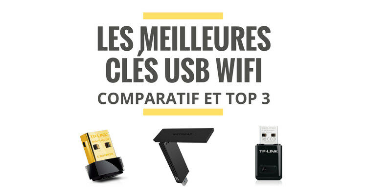 meilleur clé usb wifi comparatif