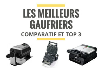 meilleur gaufrier comparatif