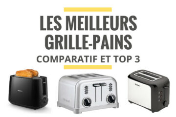 meilleur grille pain comparatif