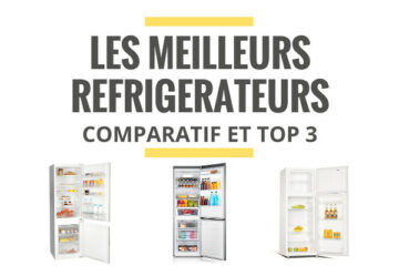 meilleur refrigerateur congelateur combine comparatif