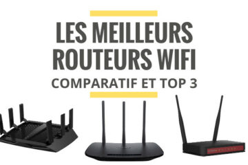 meilleur routeur wifi comparatif