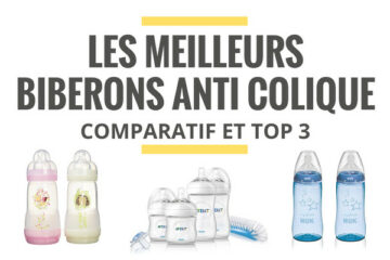 meilleure biberon anti colique comparatif