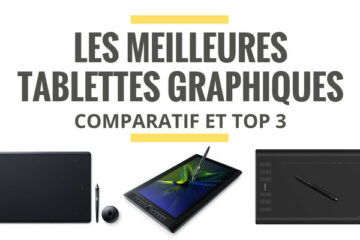 meilleur tablette graphique comparatif