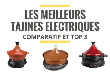 meilleur tajine electrique comparatif