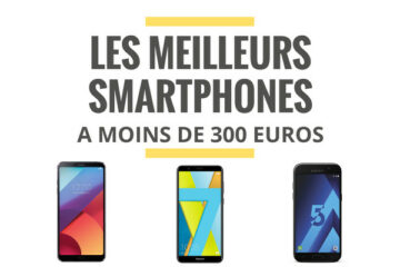 meilleur smartphone moins de 300 euros