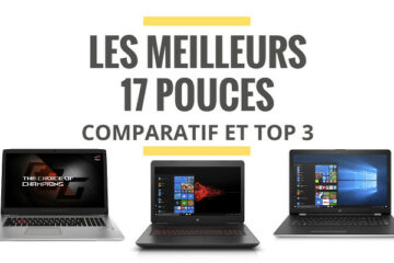 meilleur pc portable 17 pouces comparatif