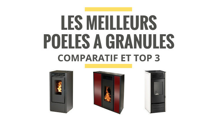 meilleur poele à granulés comparatif