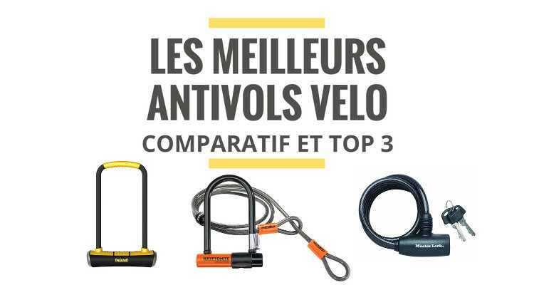 meilleur antivol velo comparatif