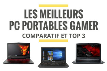 meilleur pc portable gamer comparatif