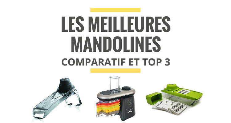 meilleure mandoline comparatif