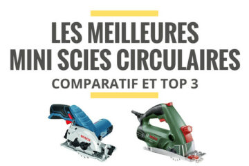 meilleure mini scie circulaire comparatif