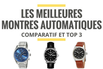 meilleure montre automatique comparatif