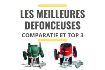 meilleure defonceuse comparatif