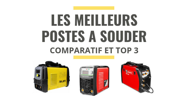 meilleur poste à souder comparatif