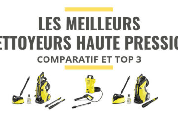 meilleur nettoyeur haute pression comparatif