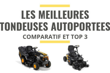 meilleure tondeuse autoportée comparatif