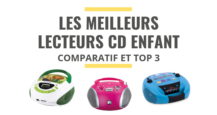 Les meilleurs lecteurs CD USB pour enfant : comparatif 2021 - Le Juste Choix