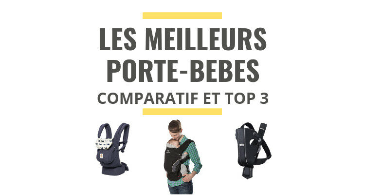 Les Meilleurs Porte Bebes Physiologiques Comparatif 21 Le Juste Choix