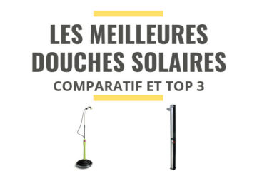 meilleure douche solaire comparatif