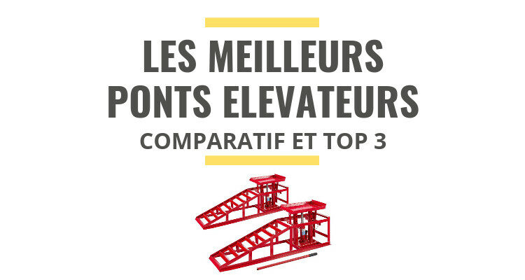 meilleur pont elevateur mobile comparatif