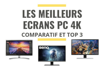 meilleur écran pc 4k comparatif