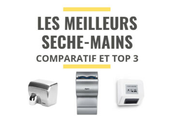 meilleur seche main comparatif