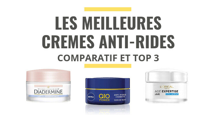 meilleure crème anti ride comparatif