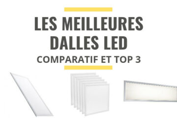 meilleure dalle LED comparatif