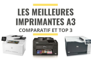 meilleure imprimante A3 comparatif