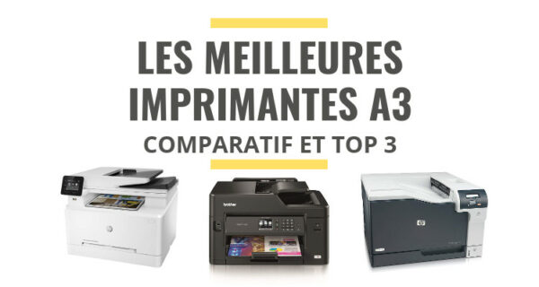 Les Meilleures Imprimantes A3 Comparatif 2021 Le Juste Choix