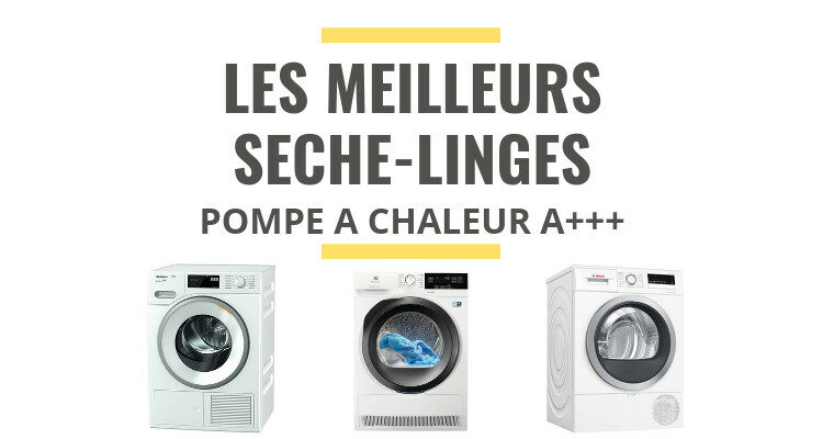 Les Meilleurs Sèche-linges Pompe à Chaleur : Comparatif 2021 - Le Juste ...