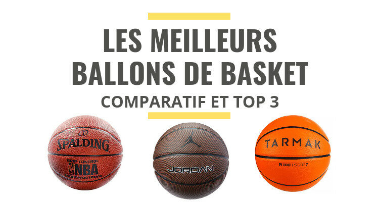 meilleur ballon de basket comparatif