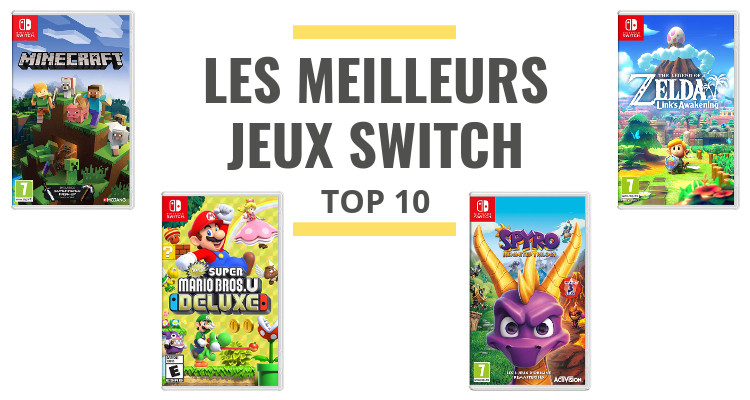 Top 10 des meilleurs jeux Switch