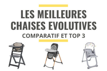 meilleure chaise haute évolutive comparatif