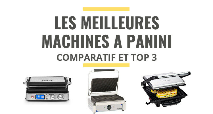 meilleure machine à panini comparatif