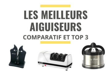 meilleur aiguiseur de couteaux comparatif