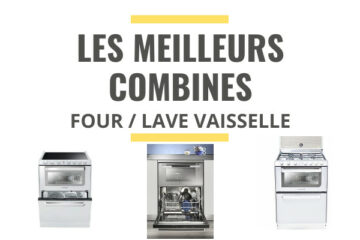 meilleur combiné four lave-vaisselle comparatif