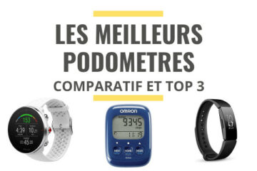 meilleur podomètre comparatif