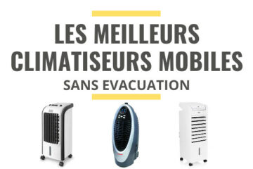 meilleur climatiseur mobile sans évacuation comparatif