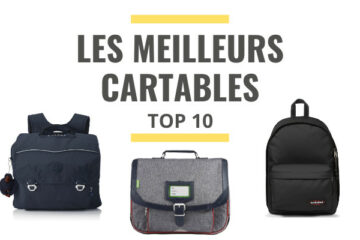 meilleur cartable comparatif