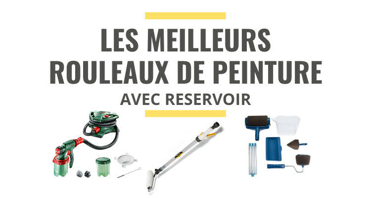 meilleur rouleau de peinture avec réservoir