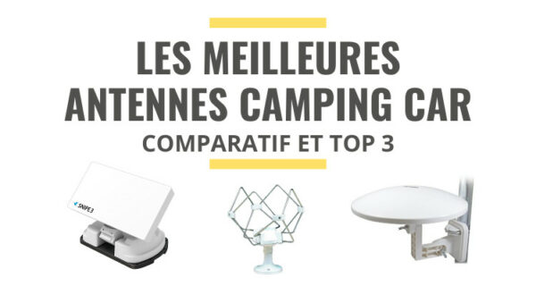 Les meilleures antennes omnidirectionnelles pour camping car
