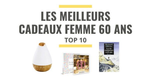 Top 10 des meilleures idées cadeaux pour femme de 60 ans en 2021 - Le Juste Choix