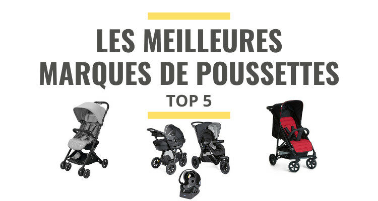 Top 5 Des Meilleures Marques De Poussettes Haut De Gamme En 21 Le Juste Choix