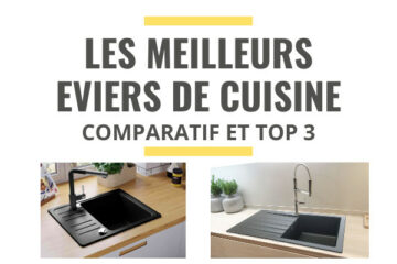 meilleur évier de cuisine comparatif